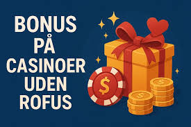 Casino uden casinoer uden ROFUS En ny æra for spillere Casino uden casinoer uden ROFUS En ny æra for spillere